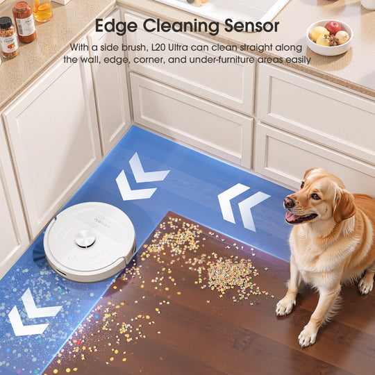 Edge Cleaning Sensor With a side brush, L20 Ultra can clean straight along the wall, edge, corner, and under-furniture areas easily.